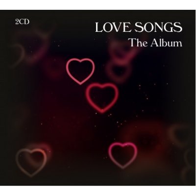 Various - Love Songs - The Album CD – Zboží Mobilmania