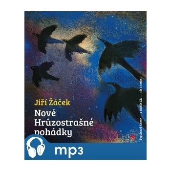 Nové hrůzostrašné pohádky - Jiří Žáček