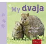 My dvaja v dobrom aj zlom – Zbozi.Blesk.cz