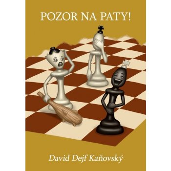 Pozor na paty! - David Kaňovský