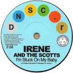 SP Irene & The Scotts - I'm Stuck On My Baby Indian Giver – Zbozi.Blesk.cz