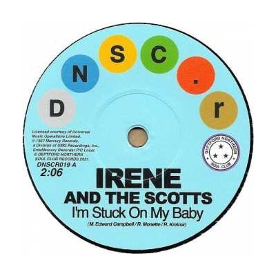SP Irene & The Scotts - I'm Stuck On My Baby Indian Giver – Zboží Mobilmania