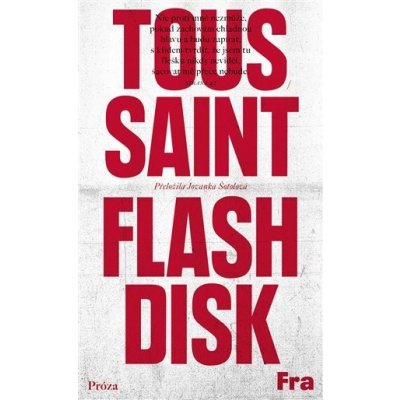 Flashdisk - Jean-Philippe Toussaint – Zboží Mobilmania