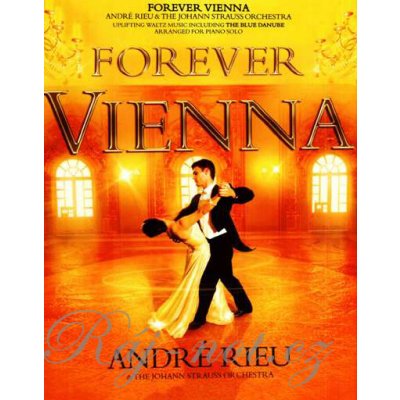 André Rieu Forever Vienna Piano Solo – Hledejceny.cz