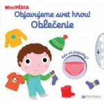 Objavujeme svet hrou! Oblečenie - Nathalie Choux – Hledejceny.cz