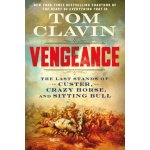 Vengeance - Clavin, Tom – Hledejceny.cz