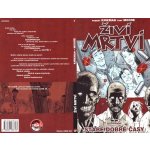 Živí mrtví 1 - Staré dobré časy – Zboží Dáma