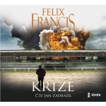 Krize - Francis Felix – Hledejceny.cz