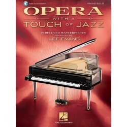 Opera With A Touch Of Jazz 18 Beloved Masterpieces For Solo Piano populrn psn na klavír 984120