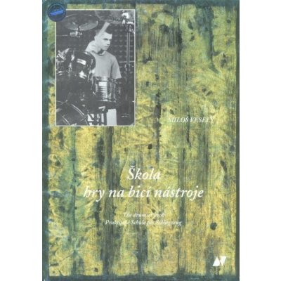 Škola hry na bicí nástroje Veselý Miloš – Zbozi.Blesk.cz