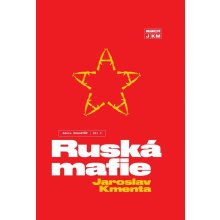 Ruská mafie - Jaroslav Kmenta