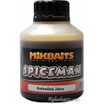 Mikbaits Spiceman Booster Kořeněná Játra 250ml – Hledejceny.cz