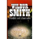 Smith Wilbur - Tvrdší než diamant