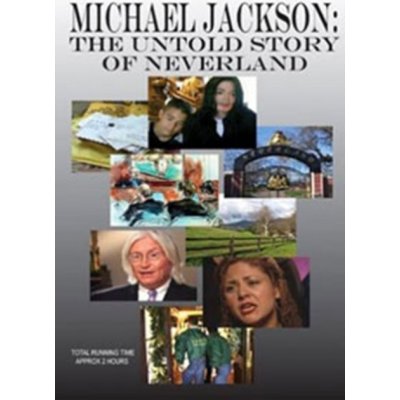 Michael Jackson: The Untold Story of Neverland DVD – Zbozi.Blesk.cz