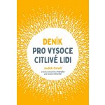 DENÍK PRO VYSOCE CITLIVÉ LIDI - Orloff Judith – Zbozi.Blesk.cz