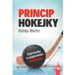 Princip hokejky - Martin Bobby – Hledejceny.cz