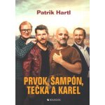 Prvok, Šampón, Tečka a Karel – Hledejceny.cz