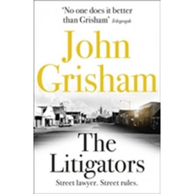 The Litigators - John Grisham – Zboží Mobilmania