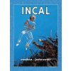 Komiks a manga Incal (pevná väzba) - Moebius, Jodorowsky