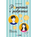 Pomeranče v podprsence - Ivona Březinová – Zboží Dáma