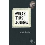 Wreck This Journal - Keri Smith – Hledejceny.cz