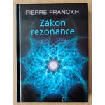 ANAG Zákon rezonance - Pierre Franckh – Sleviste.cz
