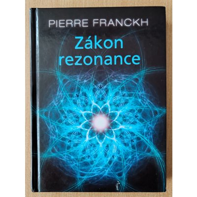 ANAG Zákon rezonance - Pierre Franckh – Zboží Mobilmania