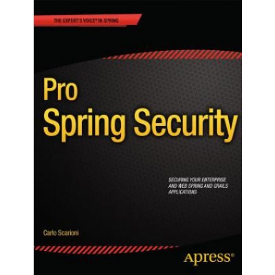Pro Spring Security - C. Scarioni