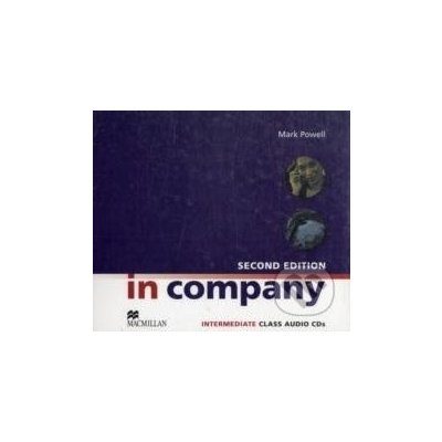 In Company - Intermediate - Class Audio CDs Second Edition - Mark Powell – Zbozi.Blesk.cz