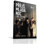 Příliš mladá noc DVD – Hledejceny.cz