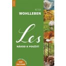 Les - Návod k použití - Wohlleben Peter