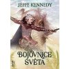 Elektronická kniha Bojovnice světa - Jeffe Kennedy