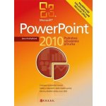 Power Point 2010 - Podrobná uživatelská příručka - Andrýsková Jana – Hledejceny.cz