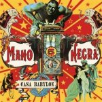 La Mano Negra - Casa Babylon CD – Hledejceny.cz