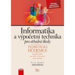 Informatika a výpočetní technika pro SŠ - teoretická učebnice Roubal Pavel – Hledejceny.cz