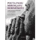 Pocta panu Miroslavu Horníčkovi - Jarmila Jiráková