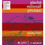 Plachý milionář přichází - Martin Reiner - čte Igor Bareš – Hledejceny.cz