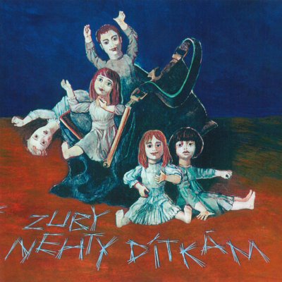 Zuby nehty - Dítkám / Reedice CD