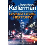 Unnatural History - Jonathan Kellerman – Hledejceny.cz