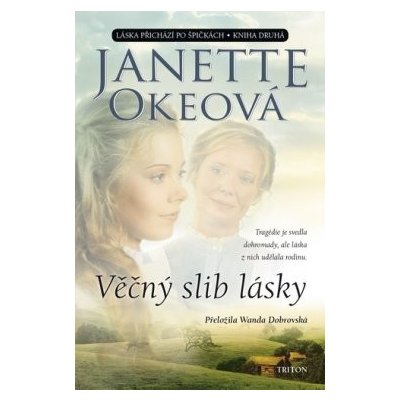 Věčný slib lásky - Okeová Janette – Hledejceny.cz