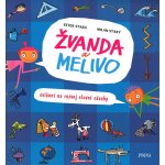 Žvanda a Melivo - Cvičení na rozvoj slovní zásoby - Stará Ester, Starý Milan – Hledejceny.cz