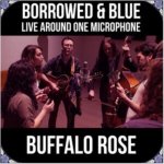 Borrowed & Blue - Buffalo Rose CD EP – Hledejceny.cz