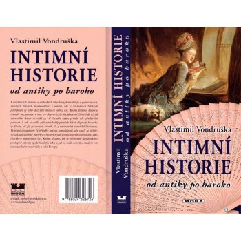 Intimní historie od antiky po baroko - Vlastimil Vondruška