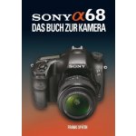 Sony Alpha 68 – Hledejceny.cz