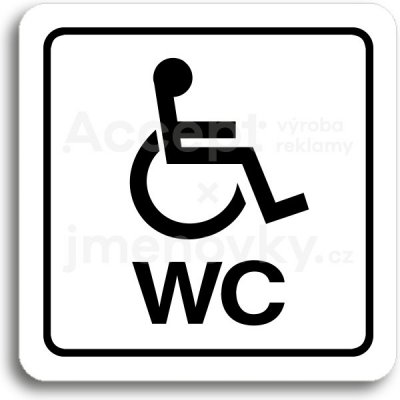 ACCEPT Piktogram WC invalidé (imobilní) - bílá tabulka - černý tisk – Zboží Mobilmania