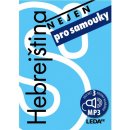 Hebrejština (nejen) pro samouky + mp3 - Šmejkalová Lucie