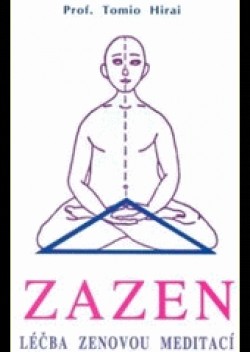 Zazen - léčba zenovou meditací