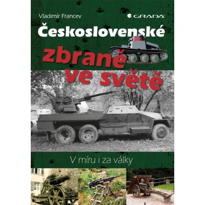 Československé zbraně ve světě - Francev Vladimír