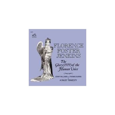Foster Jenkins Florence - Glory Of The Human CD