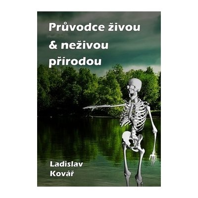 Průvodce živou & neživou přírodou